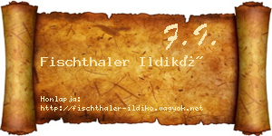 Fischthaler Ildikó névjegykártya